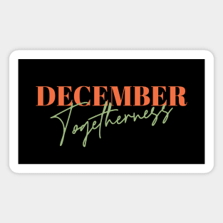 December Togetherness: A Celebration in Red and Green Magnet